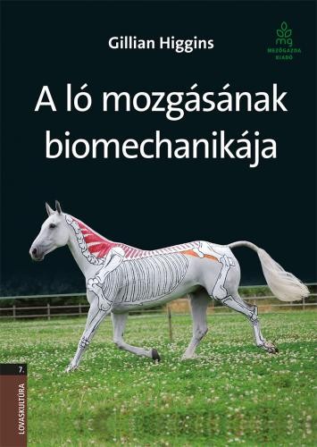 A LÓ MOZGÁSÁNAK BIOMECHANIKÁJA (2014)