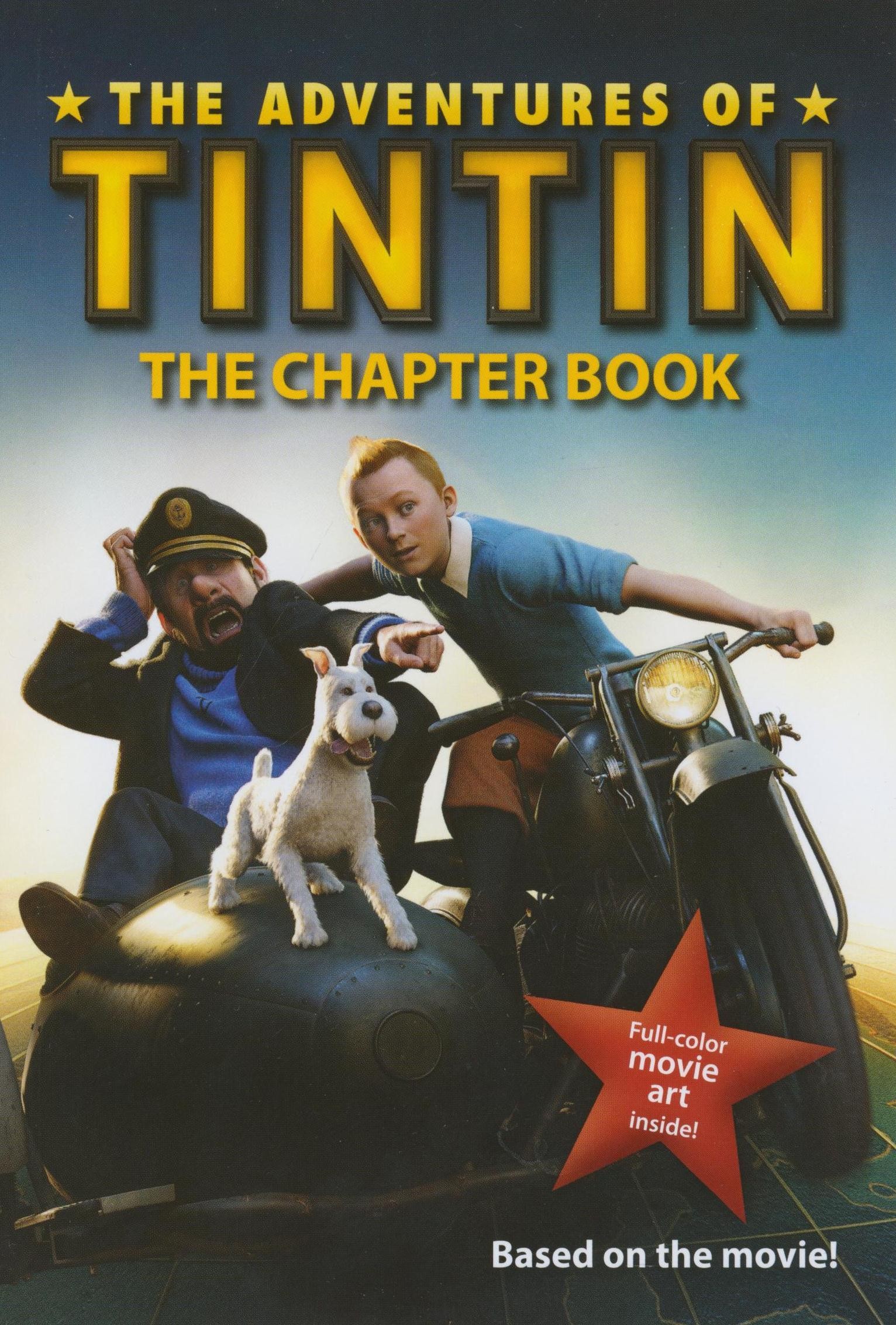 THE ADVENTURES OF TINTIN - THE CHAPTER BOOK (2011)