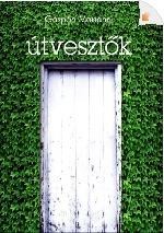 ÚTVESZTŐK (2014)