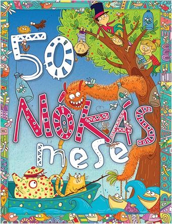 50 MÓKÁS MESE (2014)