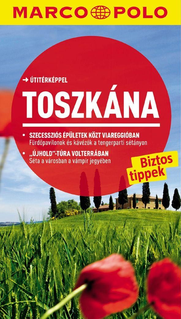 TOSZKÁNA - ÚJ MARCO POLO (2014)