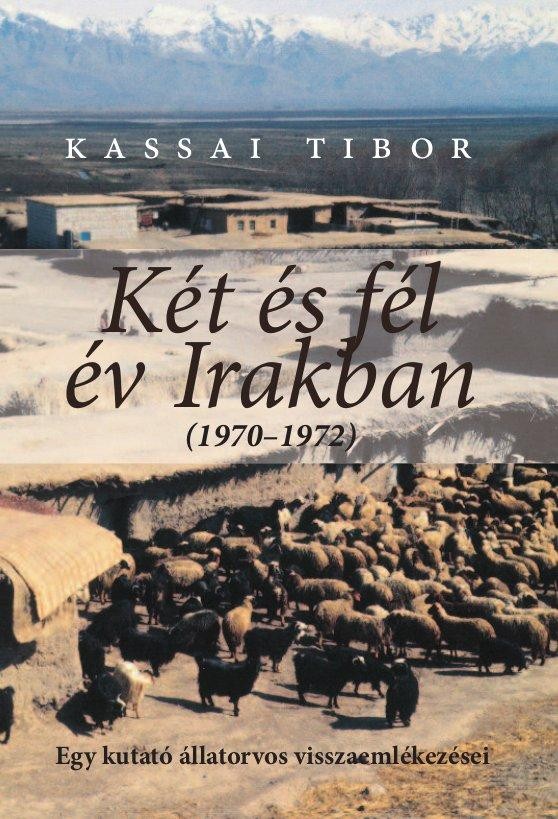 KÉT ÉS FÉL ÉV IRAKBAN (1970-1972) (2014)