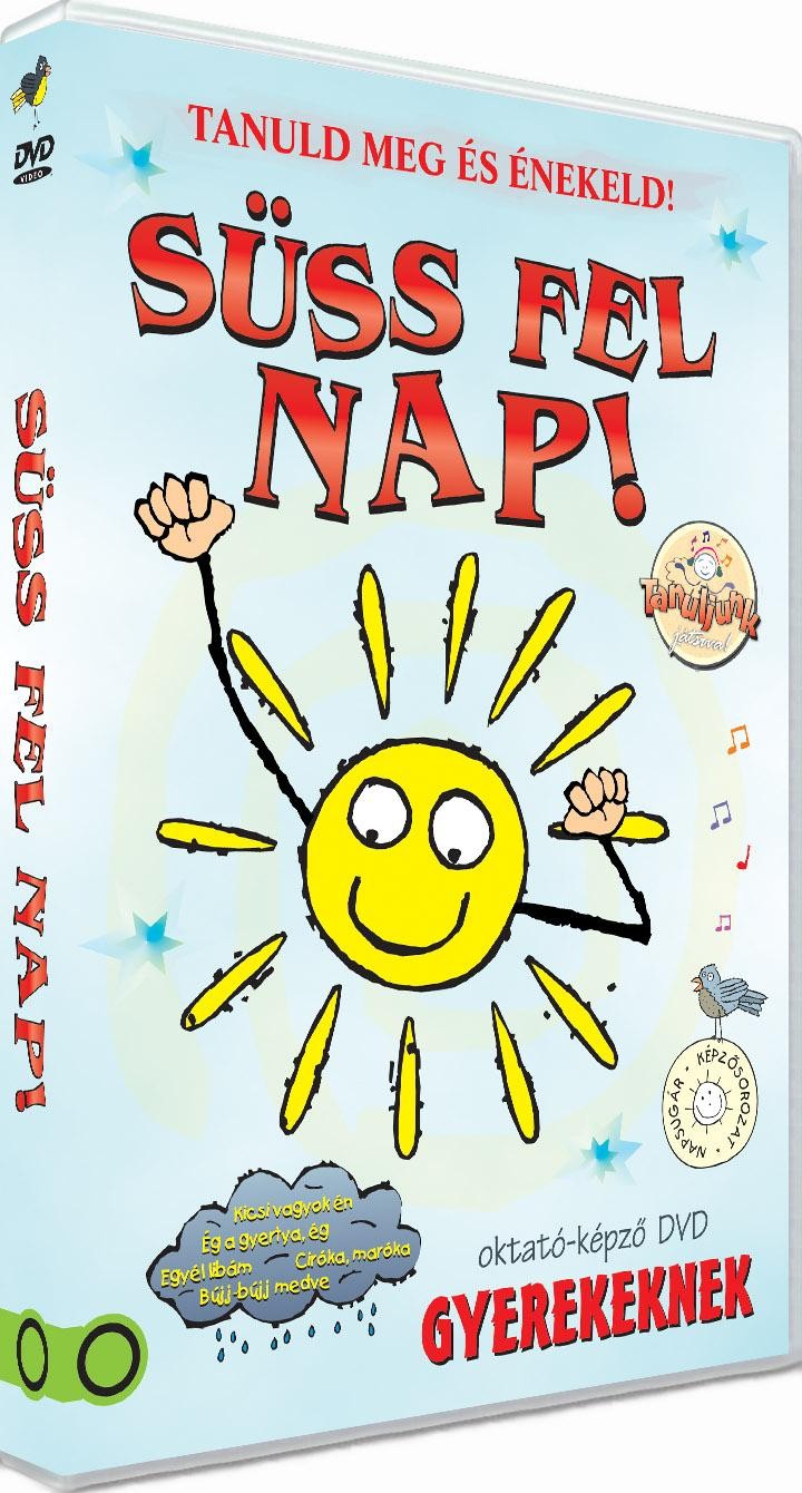 SÜSS FEL NAP! - DVD - OKTATÓ-KÉPZŐ DVD GYEREKEKNEK (2007)
