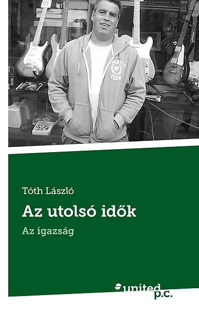 AZ UTOLSÓ IDŐK - AZ IGAZSÁG (2014)