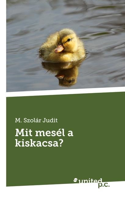 MIT MESÉL A KISKACSA? (2014)
