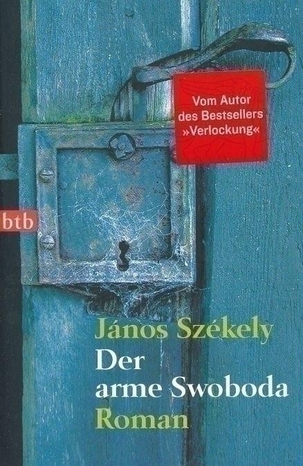DER ARME SWOBODA (2008)
