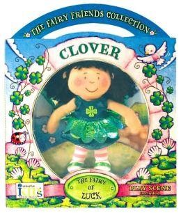 CLOVER THE FAIRY OF LUCK - THE FAIRY FRIENDS COLLECTION (2007)