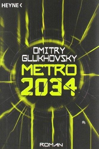 METRO 2034 (2009)