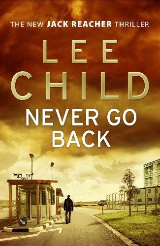 NEVER GO BACK