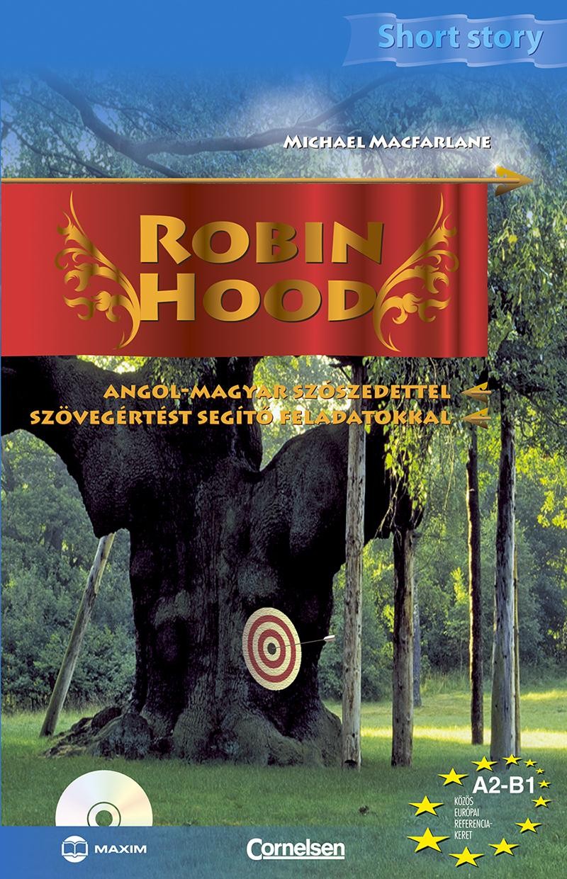ROBIN HOOD - SHORT STORY CD-MELLÉKLETTEL (2014)