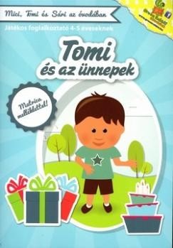 TOMI ÉS AZ ÜNNEPEK - JÁTÉKOS FOGLALKOZTATÓ 4-5 ÉVESEKNEK (2013)