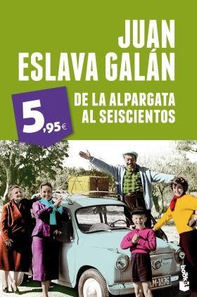 DE LA ALPARGATA AL SEISCIENTOS (2014)