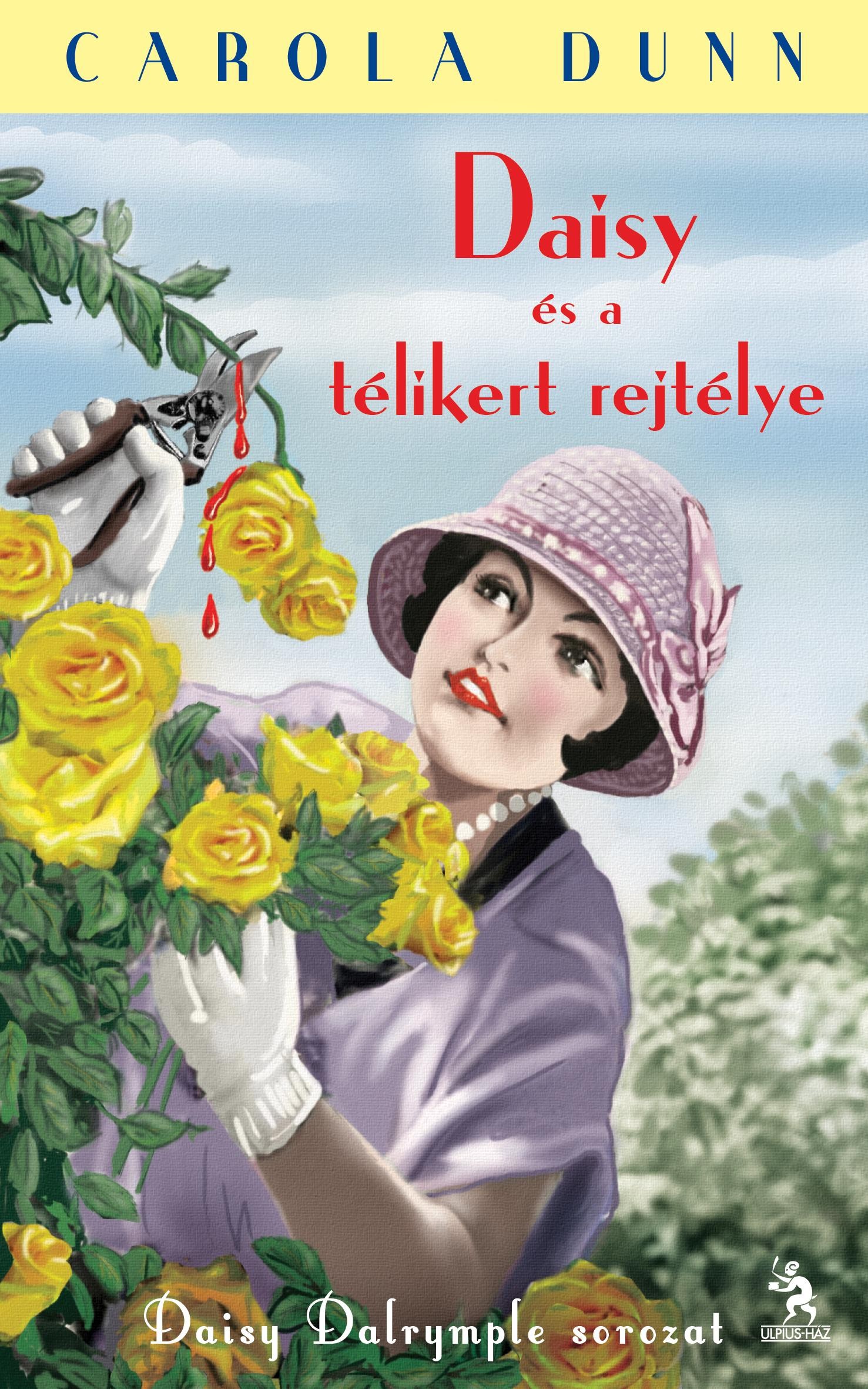 DAISY ÉS A TÉLIKERT REJTÉLYE - DAISY DALRYMPLE SOROZAT (2014)