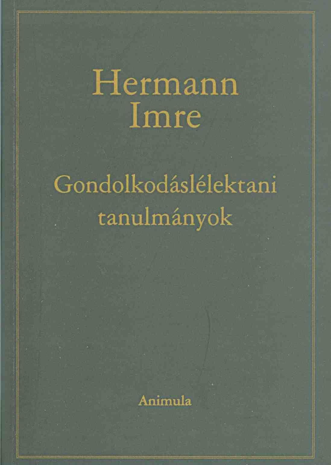 GONDOLKODÁSLÉLEKTANI TANULMÁNYOK (2011)