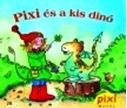 PIXI ÉS A KIS DÍNÓ - PIXI MESÉL (2014)