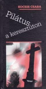 PILÁTUS A KERESZTÚTON (2014)
