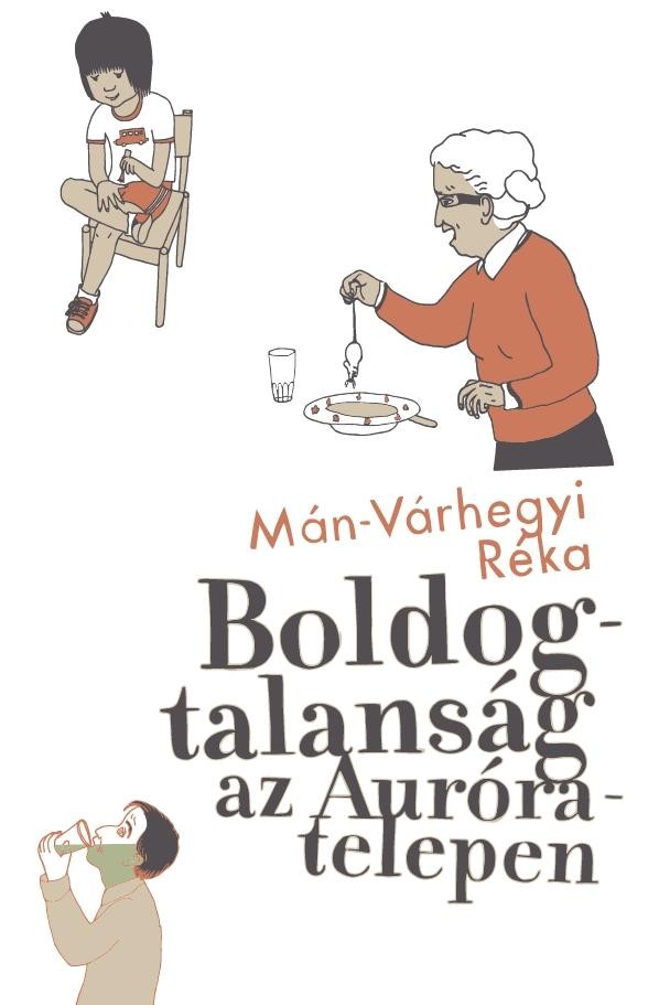 BOLDOGTALANSÁG AZ AURÓRA-TELEPEN - FŰZÖTT (2014)