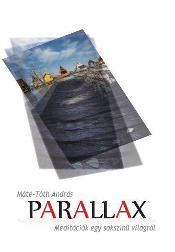 PARALLAX - MEDITÁCIÓK EGY SOKSZÍNŰ VILÁGRÓL (2014)