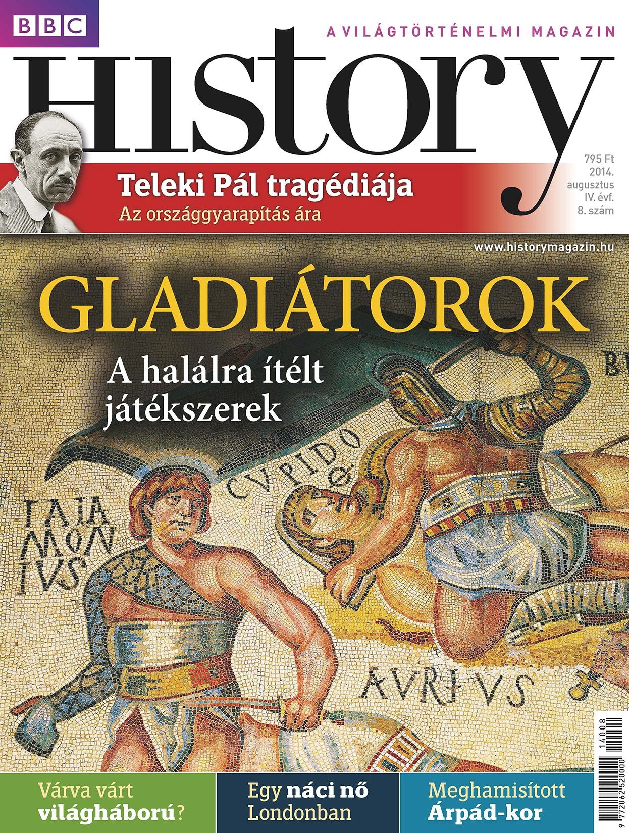 BBC HISTORY IV. ÉVF. (2014/08.) (2014)