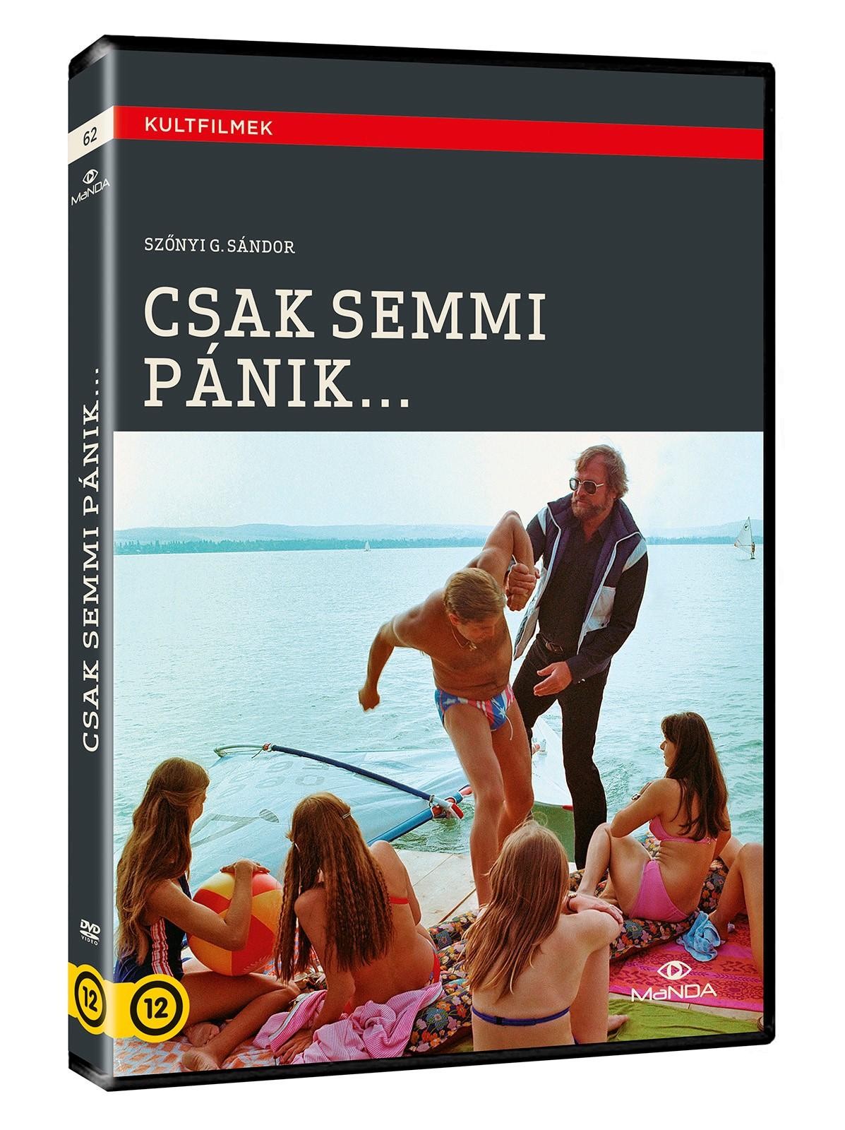 CSAK SEMMI PÁNIK... - DVD - (2014)