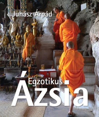 EGZOTIKUS ÁZSIA (2014)
