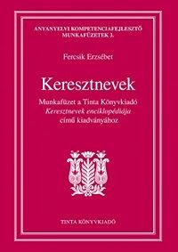 KERESZTNEVEK - MUNKAFÜZET (2014)