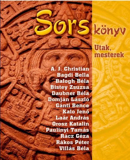 SORSKÖNYV - UTAK, MESTEREK (2014)