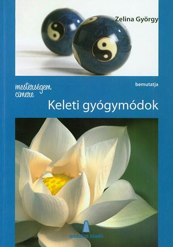 MESTERSÉGEM CÍMERE - KELETI GYÓGYMÓDOK (2014)