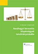 RENDHAGYÓ BEVEZETÉS KÖZPÉNZÜGYEK TANULMÁNYOZÁSÁBA (2012)