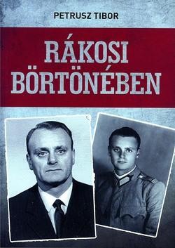 RÁKOSI BÖRTÖNÉBEN (2014)
