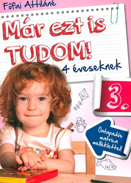 MÁR EZT IS TUDOM! 3. - 4 ÉVESEKNEK (2014)