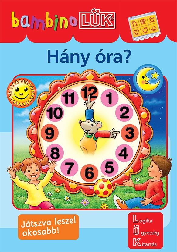 HÁNY ÓRA? - BAMBINO LÜK (2014)