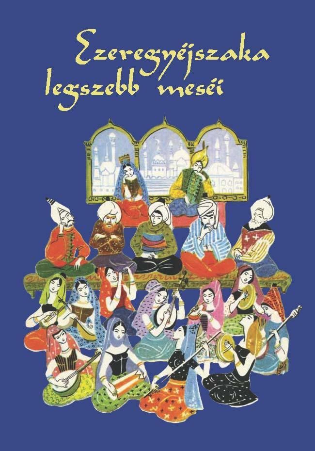 AZ EZEREGYÉJSZAKA LEGSZEBB MESÉI (2014)