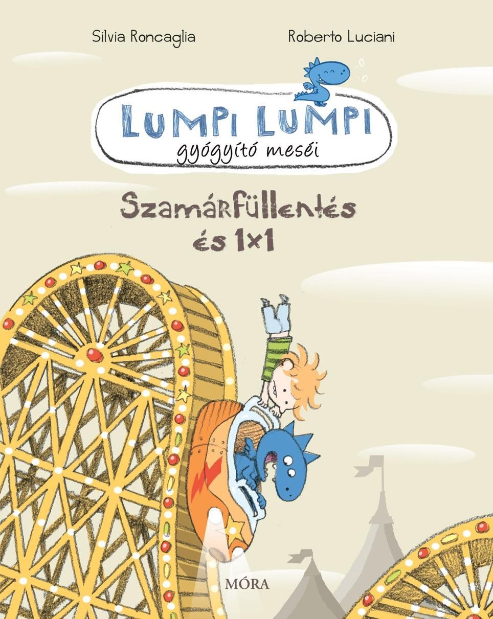 SZAMÁRFÜLLENTÉS ÉS 1X1 - LUMPI LUMPI GYÓGYÍTÓ MESÉI 5. (2014)