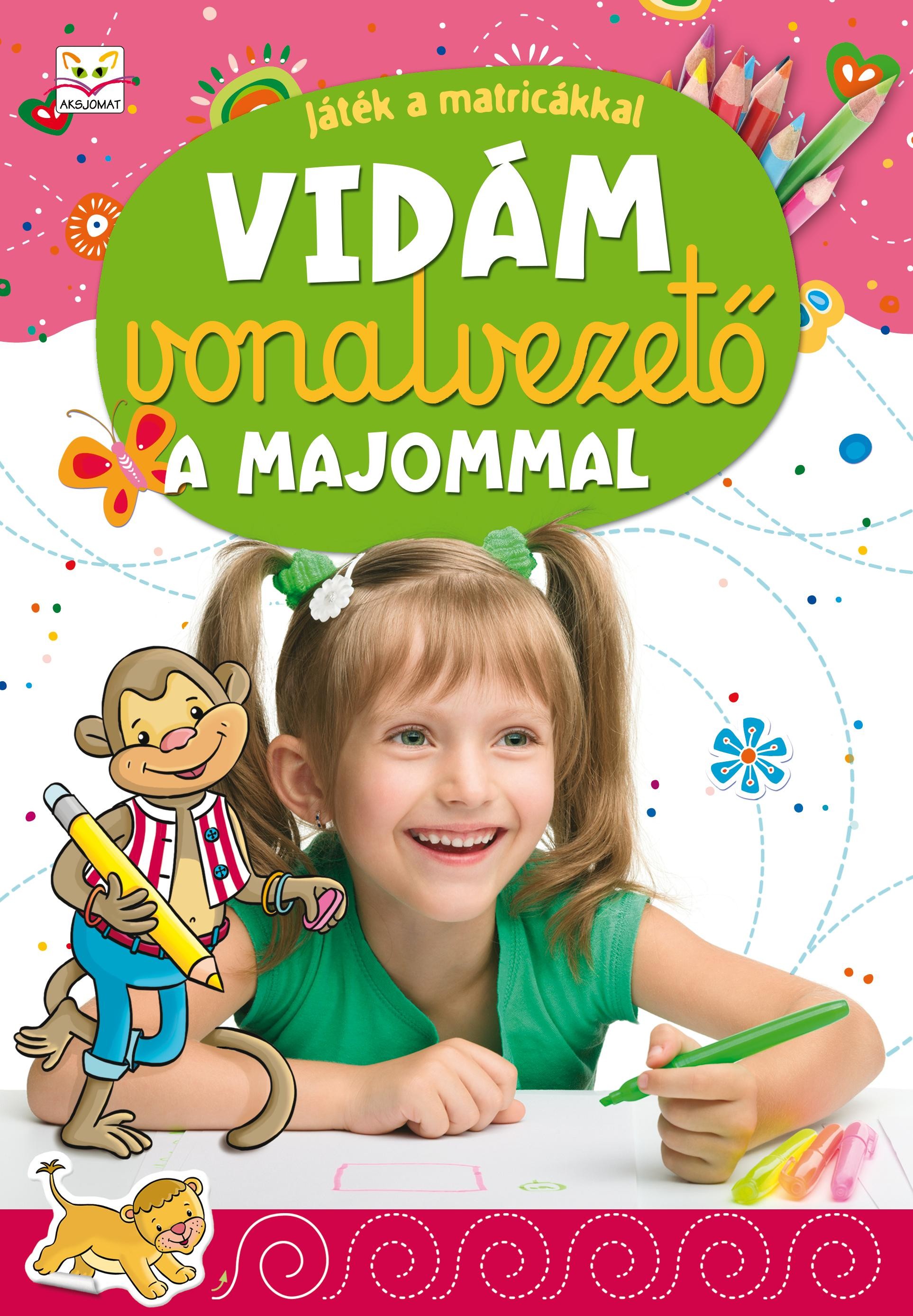 VIDÁM VONALVEZETŐ A MAJOMMAL - JÁTÉK A MATRICÁKKAL (2014)
