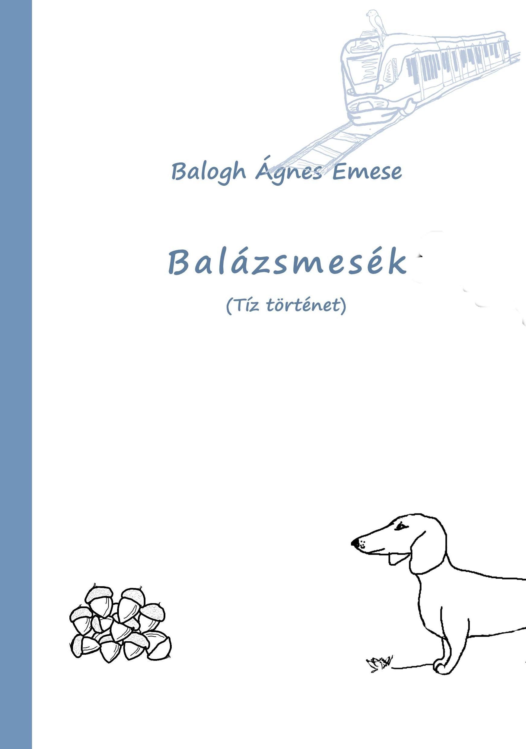 BALÁZSMESÉK (TÍZ TÖRTÉNET) (2014)