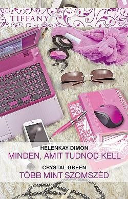 MINDEN, AMIT TUDNOD KELL - TÖBB MINT SZOMSZÉD - TIFFANY 299-300. (2014)
