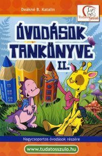 ÓVODÁSOK TANKÖNYVE II. - ÚJ BORÍTÓVAL! (2014)
