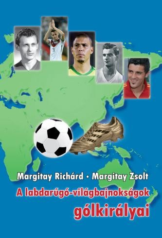 A LABDARÚGÓ-VILÁGBAJNOKSÁGOK GÓLKIRÁLYAI (2014)