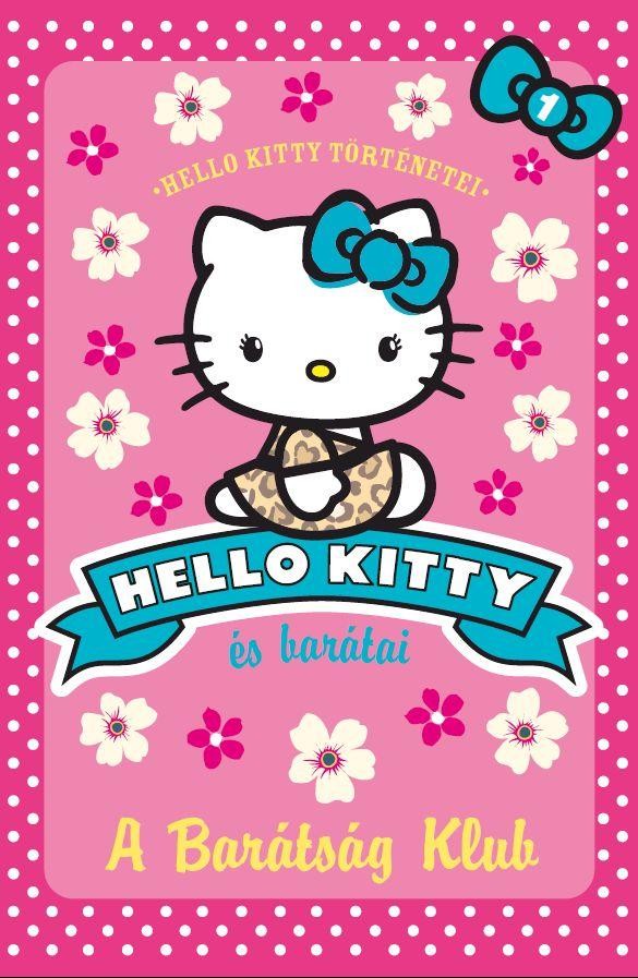 HELLO KITTY ÉS BARÁTAI 1. - A BARÁTSÁG KLUB (2014)