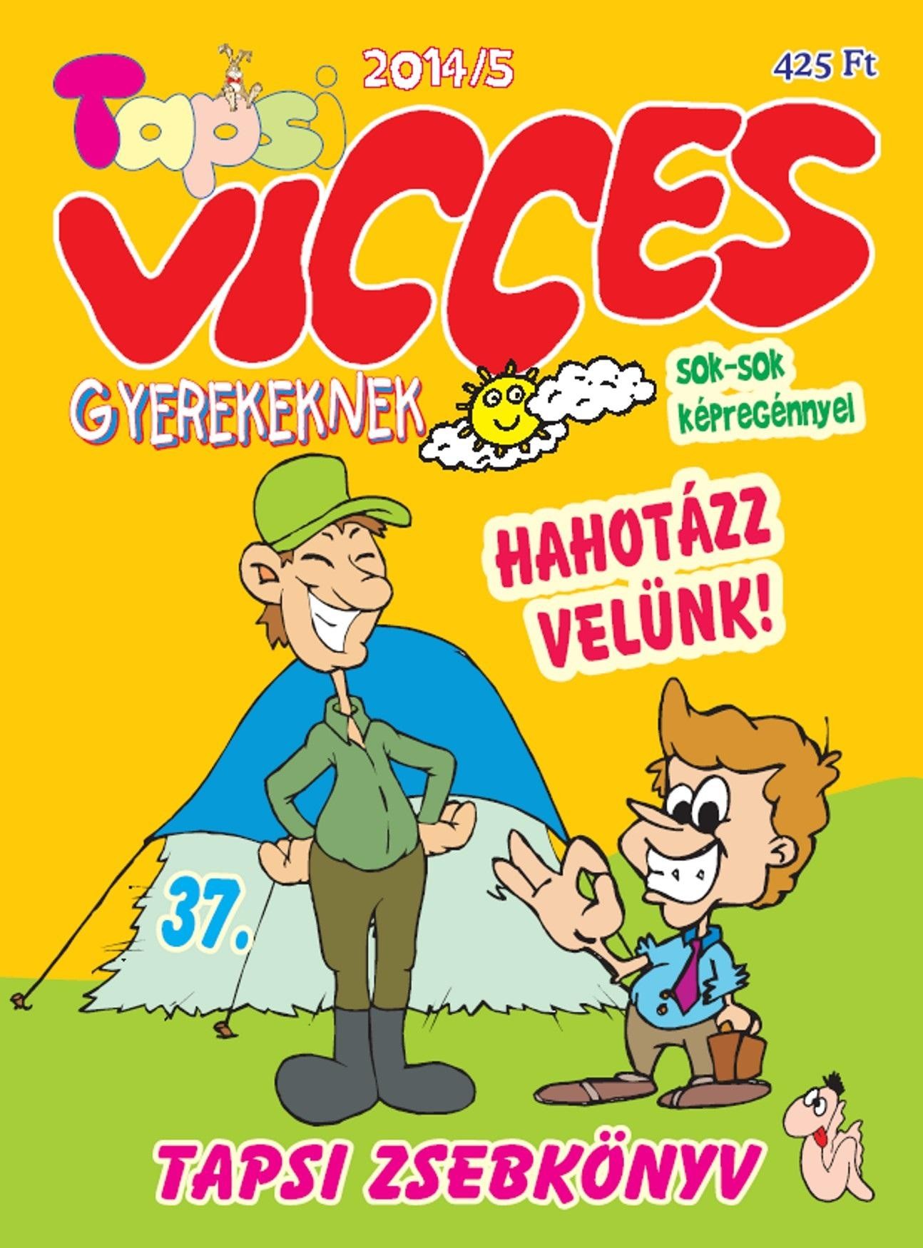VICCES TAPSI - 2014/5. (2014)
