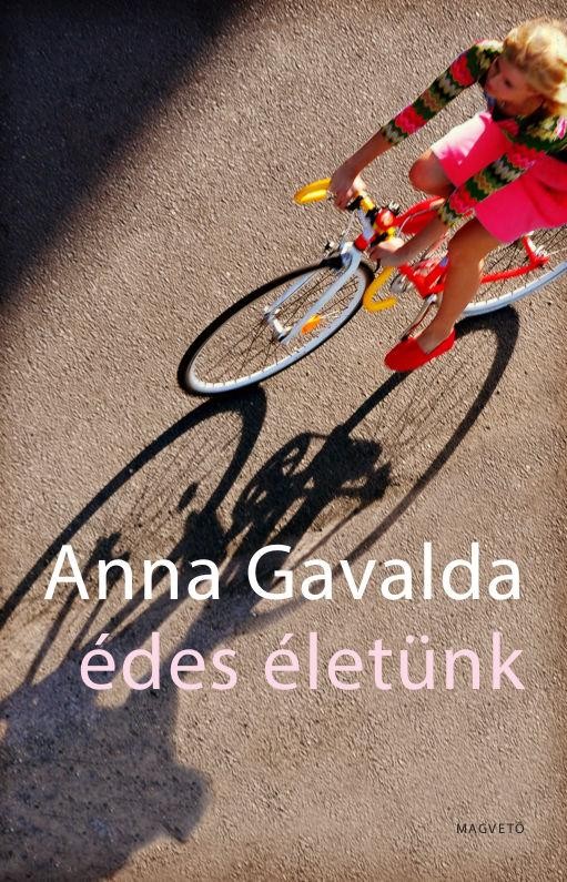 ÉDES ÉLETÜNK (2014)