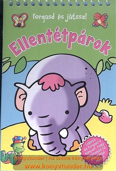ELLENTÉTPÁROK - FORGASD ÉS JÁTSSZ! (2014)