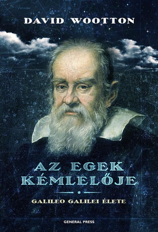 AZ EGEK KÉMLELŐJE - GALILEO GALILEI ÉLETE - (2014)