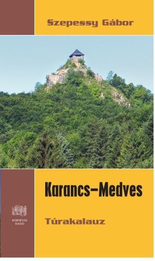 KARANCS-MEDVES TÚRAKALAUZ (2014)