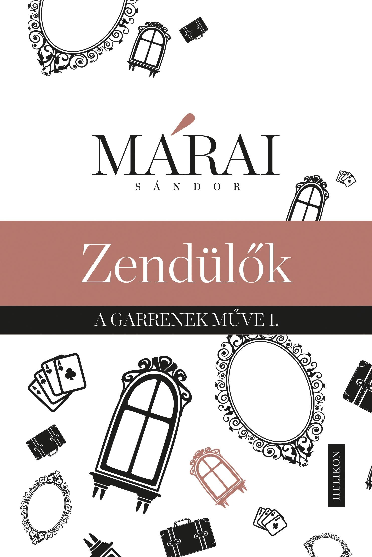 ZENDÜLŐK - A GARRENEK MŰVE 1. (2014)