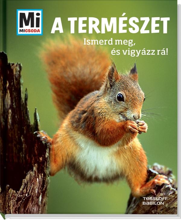 A TERMÉSZET - ISMERD MEG ÉS VIGYÁZZ RÁ! (2014)