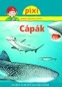 CÁPÁK - PIXI ISMERETTERJESZTŐ FÜZETEI 36. (2014)