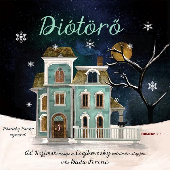 DIÓTÖRŐ - CD MELLÉKLETTEL (2014)