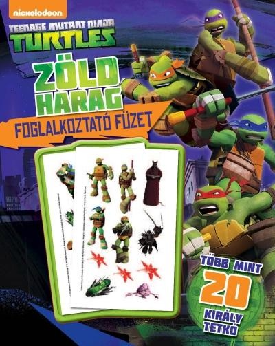TINI NINDZSA TEKNŐCÖK - ZÖLD HARAG FOGLALK. FÜZET + 20 KIRÁLY TETKÓ (2014)